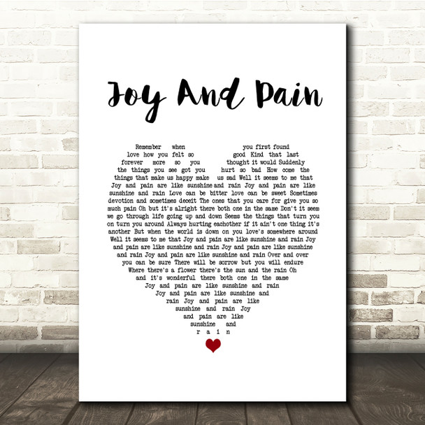 Maze Joy And Pain White Heart Song Lyric Quote Music Print