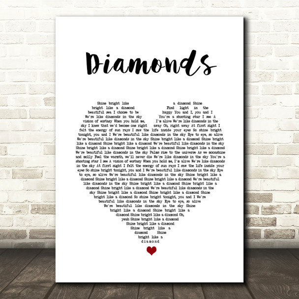Rihanna Diamonds White Heart Song Lyric Quote Music Print