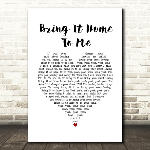 Sam Cooke Bring It Home To Me White Heart Song Lyric Quote Music Print