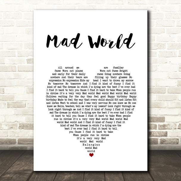 Tears For Fears Mad World White Heart Song Lyric Quote Music Print