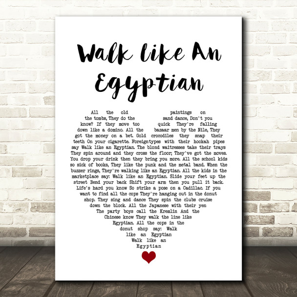 The Bangles Walk Like An Egyptian White Heart Song Lyric Quote Music Print