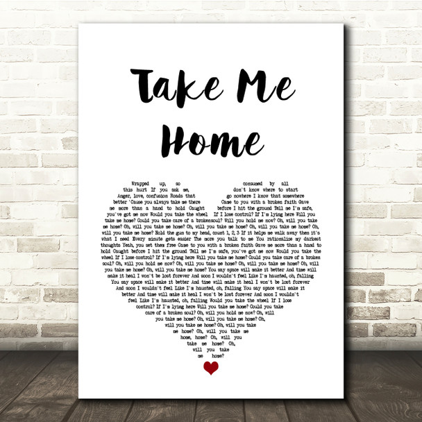 Jess Glynne Take Me Home White Heart Song Lyric Quote Print