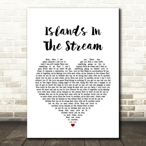 Kenny Rogers Islands In The Stream White Heart Song Lyric Quote Print