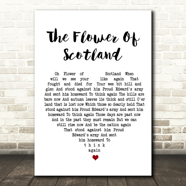 The Corries The Flower Of Scotland White Heart Song Lyric Quote Print