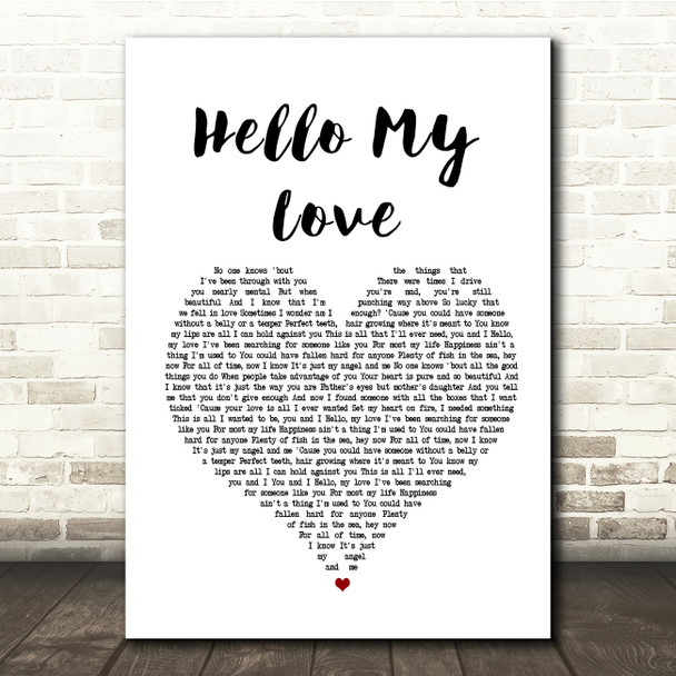 Westlife Hello My Love White Heart Song Lyric Quote Print