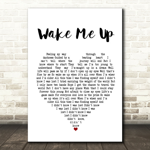 Avicii Wake Me Up Heart Song Lyric Quote Print