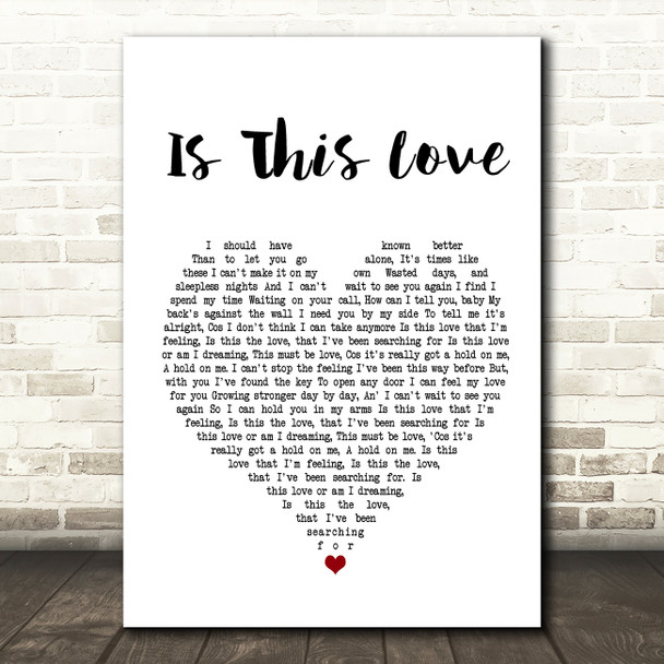 Whitesnake Is This Love Heart Song Lyric Quote Print