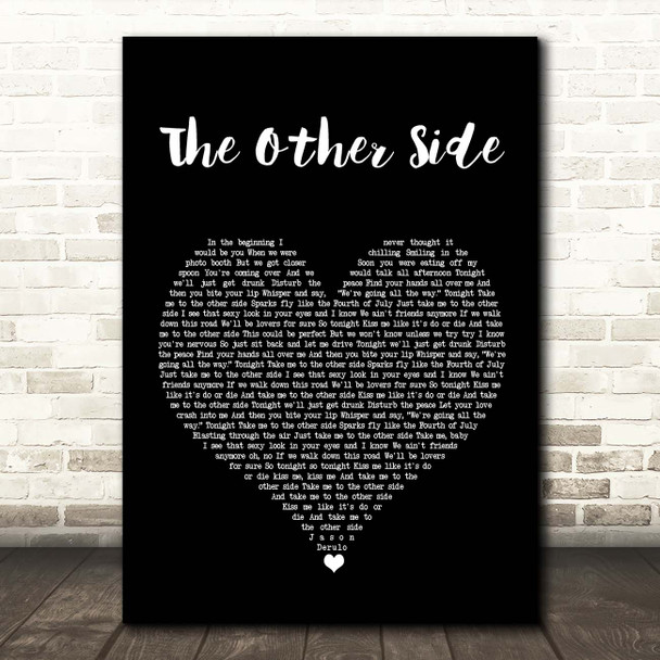 Jason Derulo The Other Side Black Heart Song Lyric Print