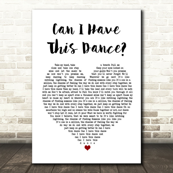 Zac Efron & Vanessa Hudgens Can I Have This Dance Heart Song Lyric Quote Print