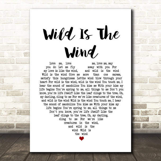 David Bowie Wild Is The Wind White Heart Song Lyric Print