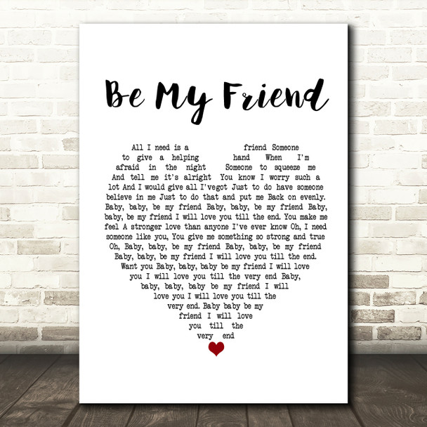 Free Be My Friend White Heart Song Lyric Print