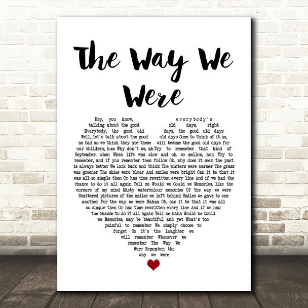Gladys Knight The Way We Were - Try To Remember White Heart Song Lyric Print