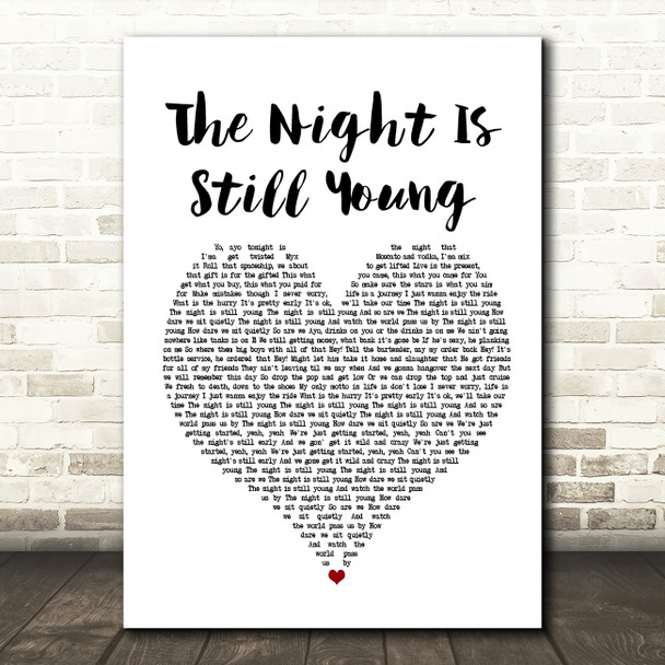 Nicki Minaj The Night Is Still Young White Heart Song Lyric Print