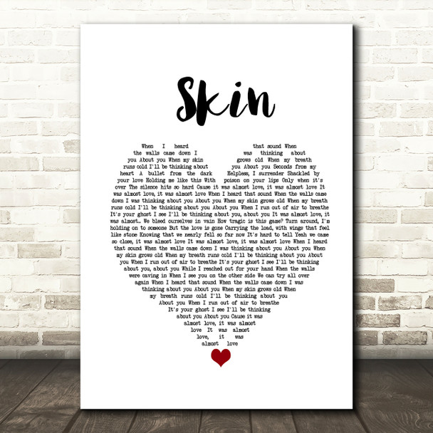 Rag'n'Bone Man Skin White Heart Song Lyric Print