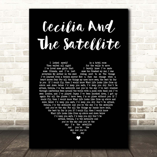 Andrew McMahon In The Wilderness Cecilia And The Satellite Black Heart Song Lyric Print