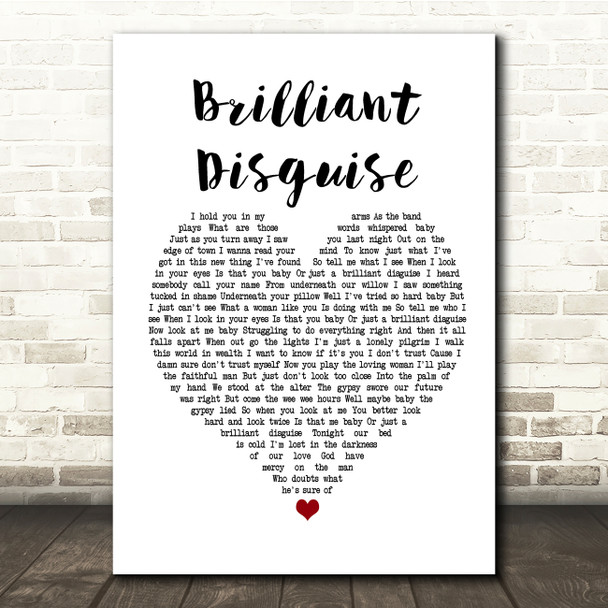 Bruce Springsteen Brilliant Disguise White Heart Song Lyric Print