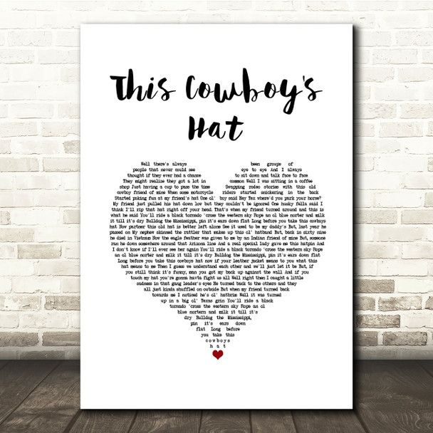 Chris LeDoux This Cowboy's Hat White Heart Song Lyric Print