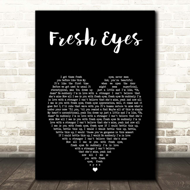 Andy Grammer Fresh Eyes Black Heart Song Lyric Print