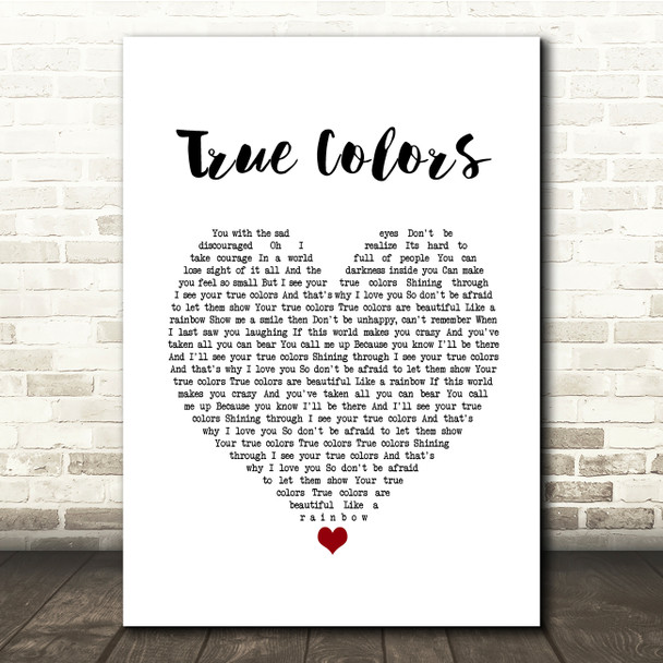 Cyndi Lauper True Colors White Heart Song Lyric Print