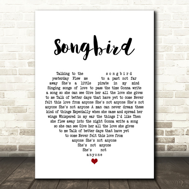 Oasis Songbird White Heart Song Lyric Print