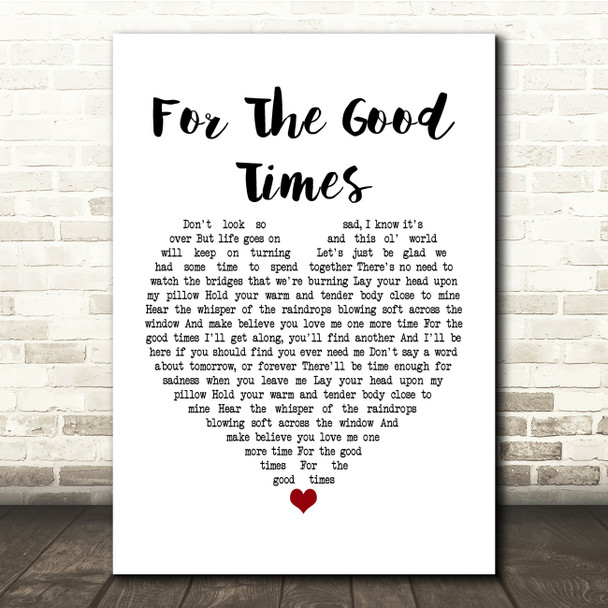 Perry Como For The Good Times White Heart Song Lyric Print
