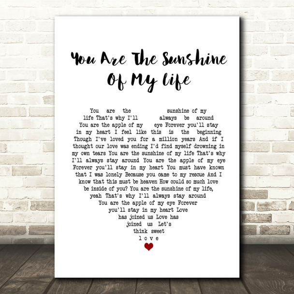Stevie Wonder You Are The Sunshine Of My Life White Heart Song Lyric Print