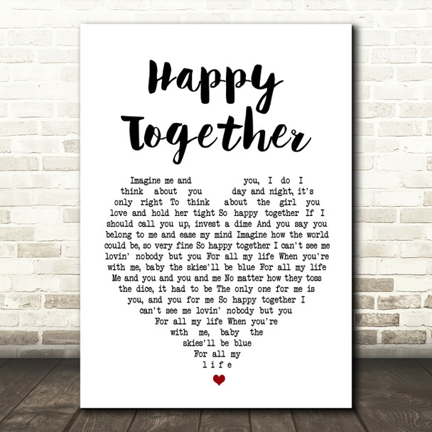 The Turtles Happy Together Heart Song Lyric Quote Print