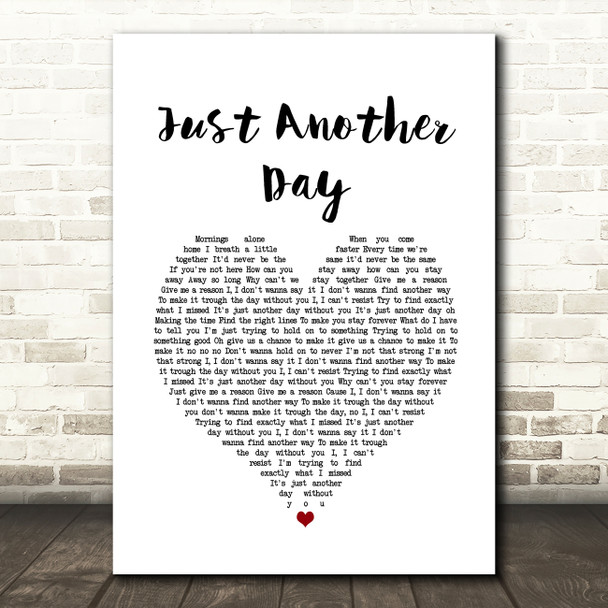 Jon Secada Just Another Day White Heart Song Lyric Print