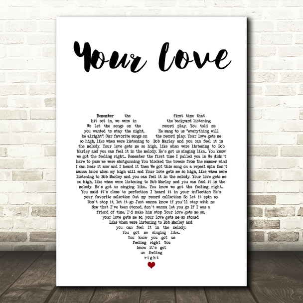 Dirty Heads Your Love White Heart Song Lyric Music Art Print