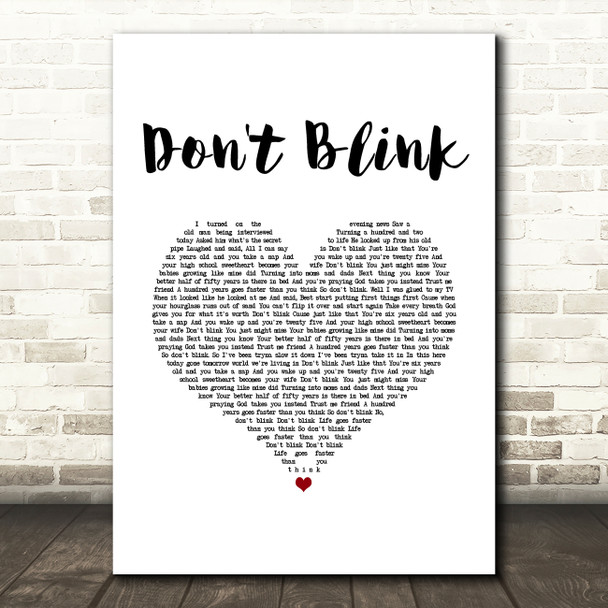 Kenny Chesney Don't Blink White Heart Song Lyric Music Art Print