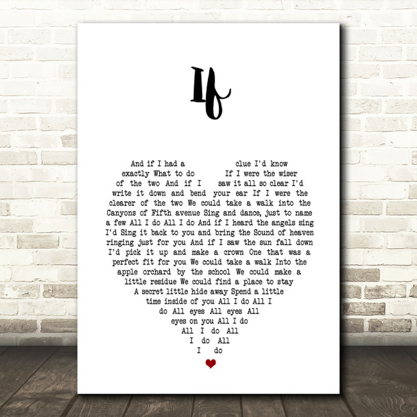 Red Hot Chili Peppers If White Heart Song Lyric Music Art Print