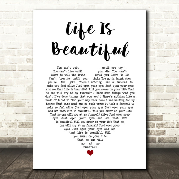 Sixx A M Life Is Beautiful White Heart Song Lyric Music Art Print