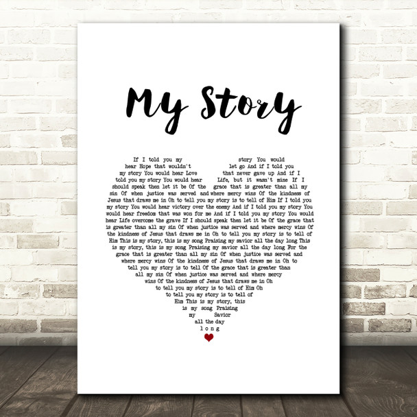 Big Daddy Weave My Story White Heart Song Lyric Music Art Print