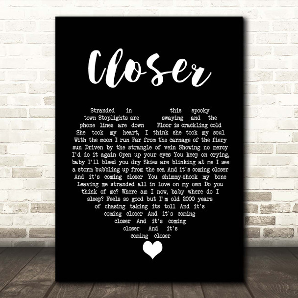 Kings Of Leon Closer Black Heart Song Lyric Print