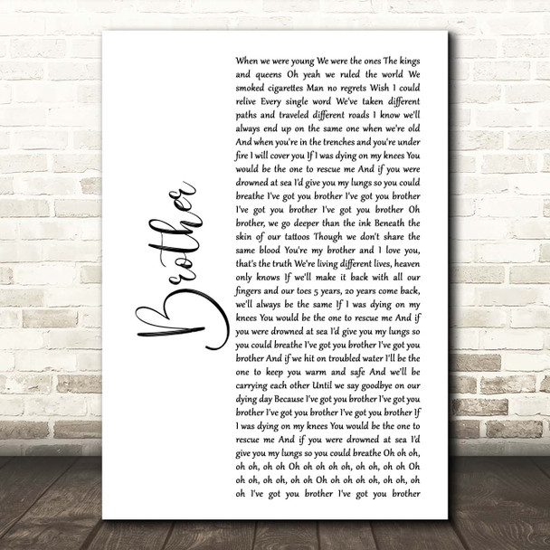 Kodaline Brother White Script Song Lyric Print
