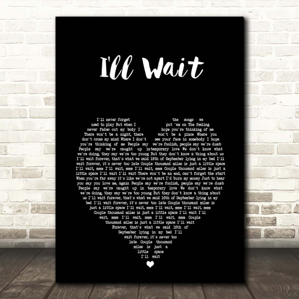 Kygo & Sasha Sloan I'll Wait Black Heart Song Lyric Print