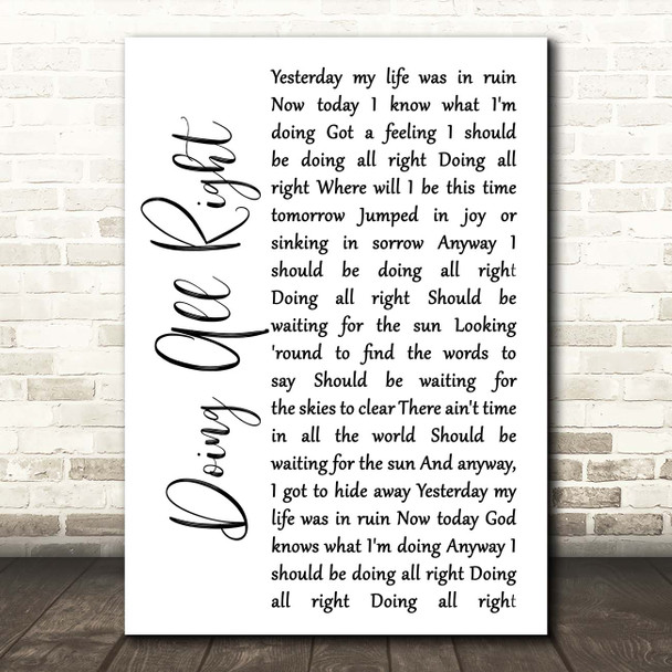 Queen Doing All Right White Script Song Lyric Print