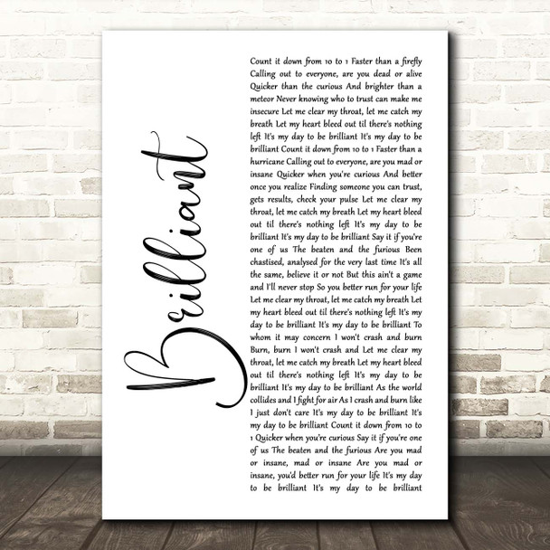 Shinedown Brilliant White Script Song Lyric Print
