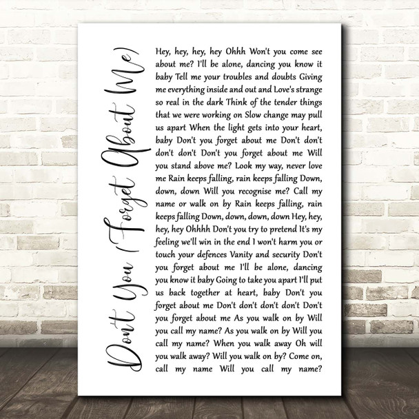 Simple Minds Don't You (Forget About Me) White Script Song Lyric Print