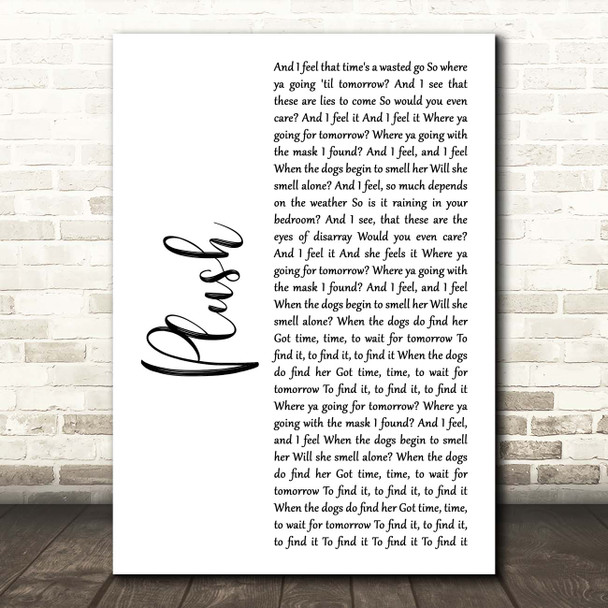 Stone Temple Pilots Plush White Script Song Lyric Print