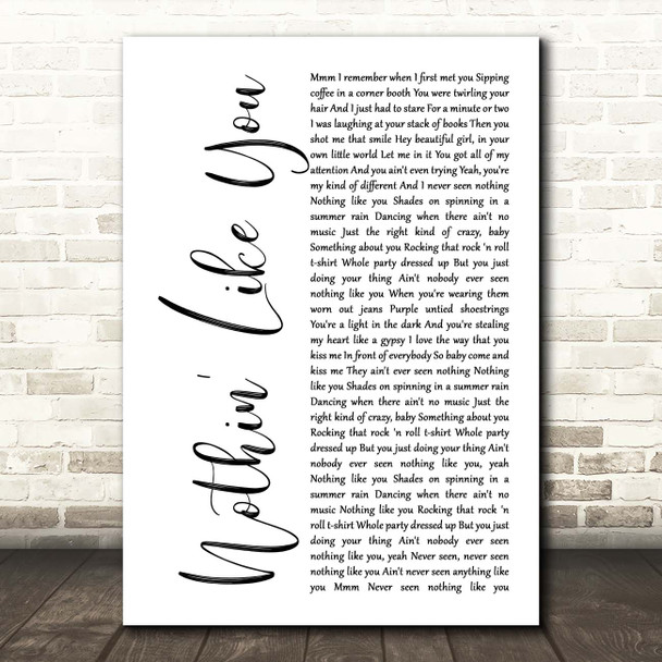 Dan + Shay Nothin' Like You White Script Song Lyric Print