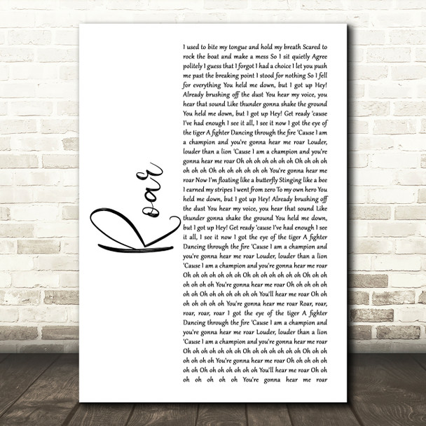Katy Perry Roar White Script Song Lyric Wall Art Print