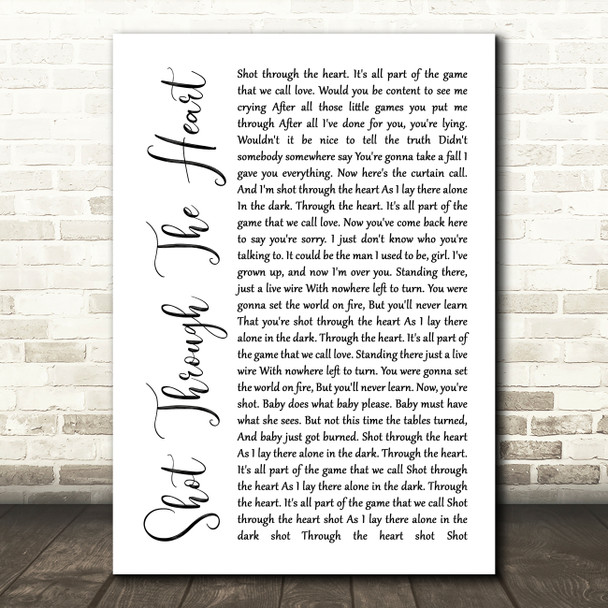Bon Jovi Shot Through The Heart White Script Song Lyric Wall Art Print