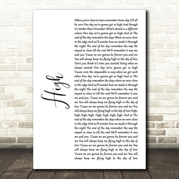 Lighthouse Family High White Script Song Lyric Quote Print