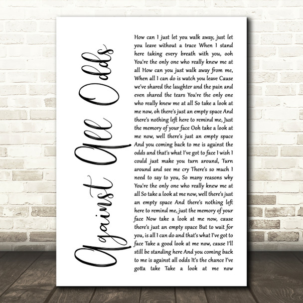 Phil Collins Against All Odds White Script Song Lyric Quote Print