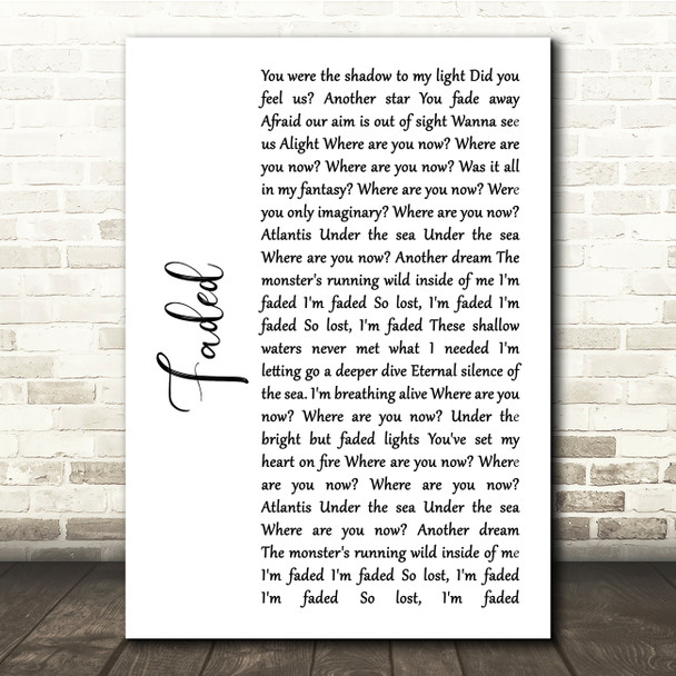 Alan Walker Faded White Script Song Lyric Quote Print