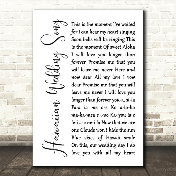 Elvis Presley Hawaiian Wedding Song White Script Song Lyric Quote Print