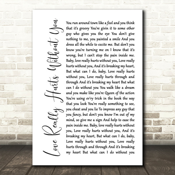 Billy Ocean Love Really Hurts Without You White Script Song Lyric Print