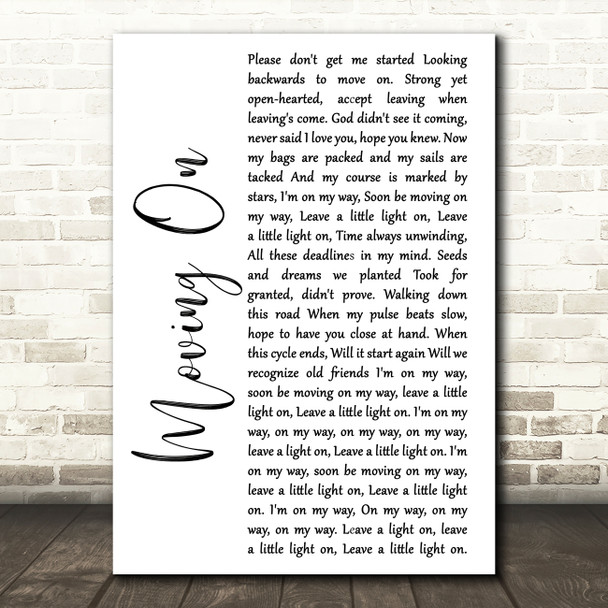 James Moving On White Script Song Lyric Print