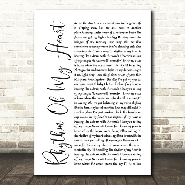 Rod Stewart Rhythm Of My Heart White Script Song Lyric Print